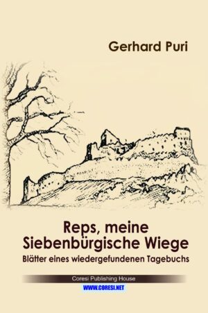 Reps, meine Siebenbürgische Wiege. Farbausgabe