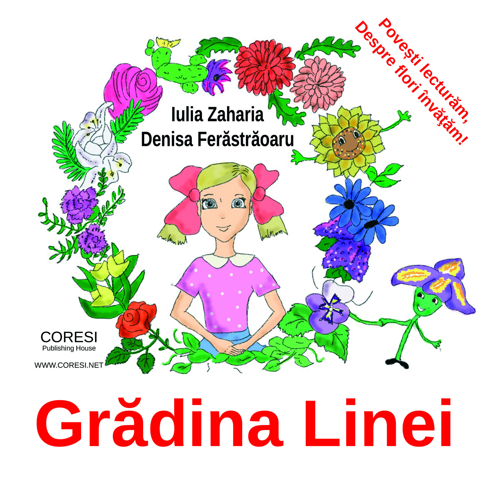 Grădina Linei. Povești lecturăm, despre flori învățăm