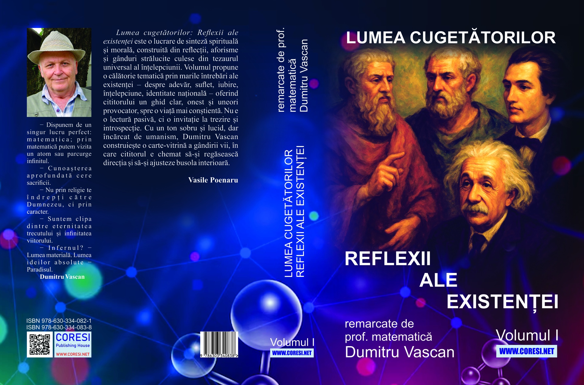 Lumea cugetătorilor. Reflexii ale existenței remarcate de prof. matematică Dumitru Vascan. Vol. l - Image 2