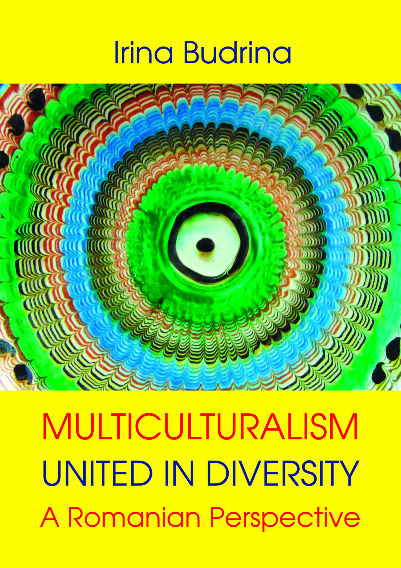 Multiculturalism: United in Diversity. A Romanian Perspective