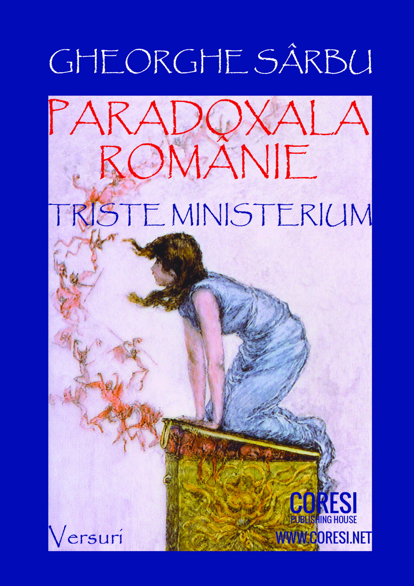 Paradoxala Românie. Versuri