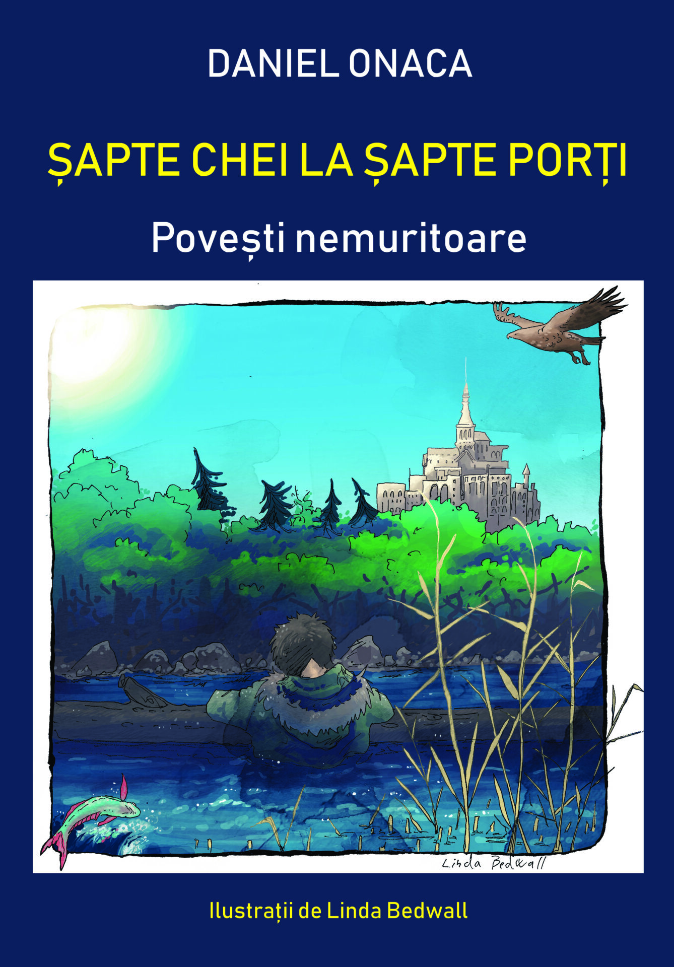 Șapte chei la șapte porți. Povești nemuritoare