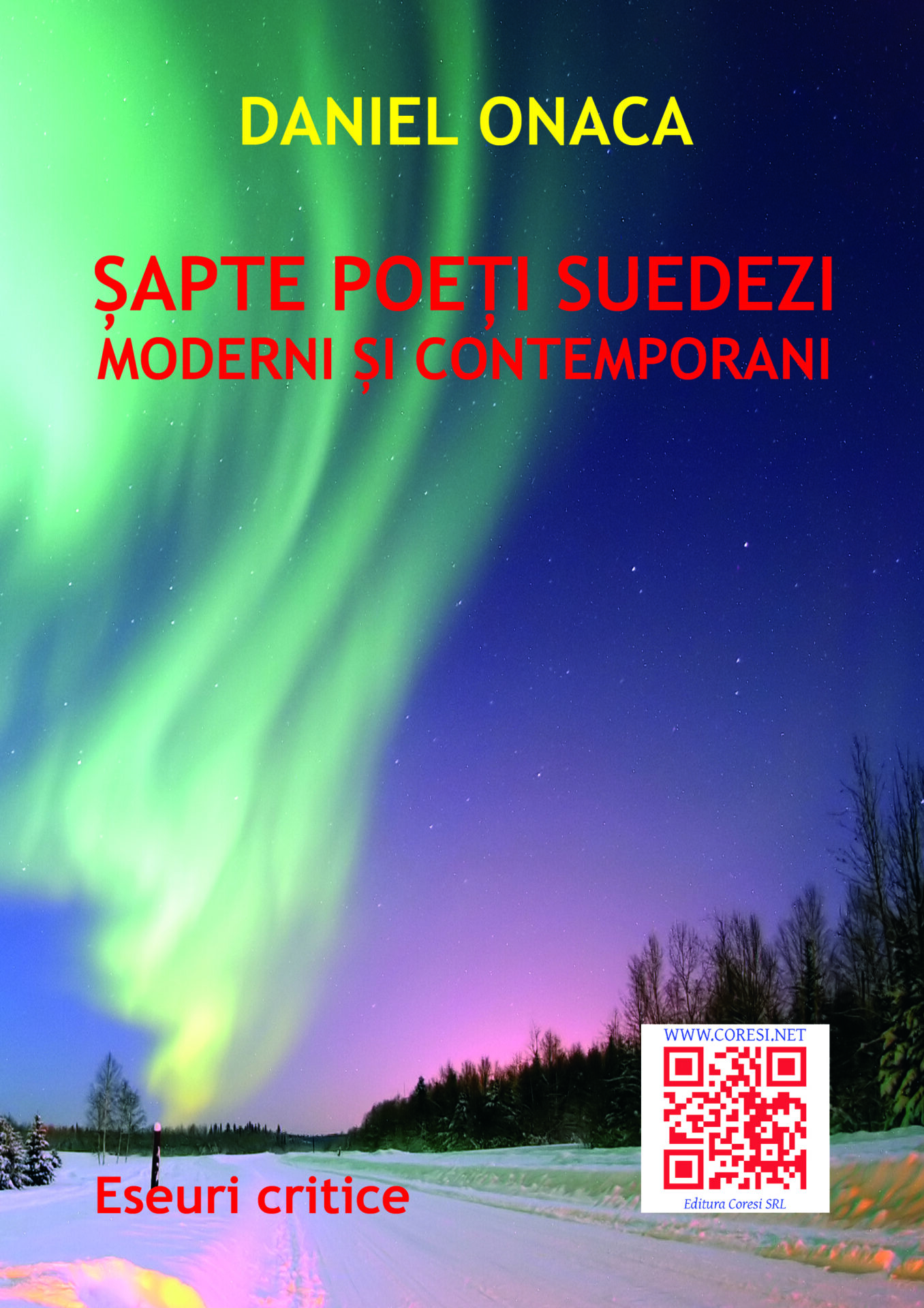 Șapte poeți suedezi moderni și contemporani. Eseuri critice