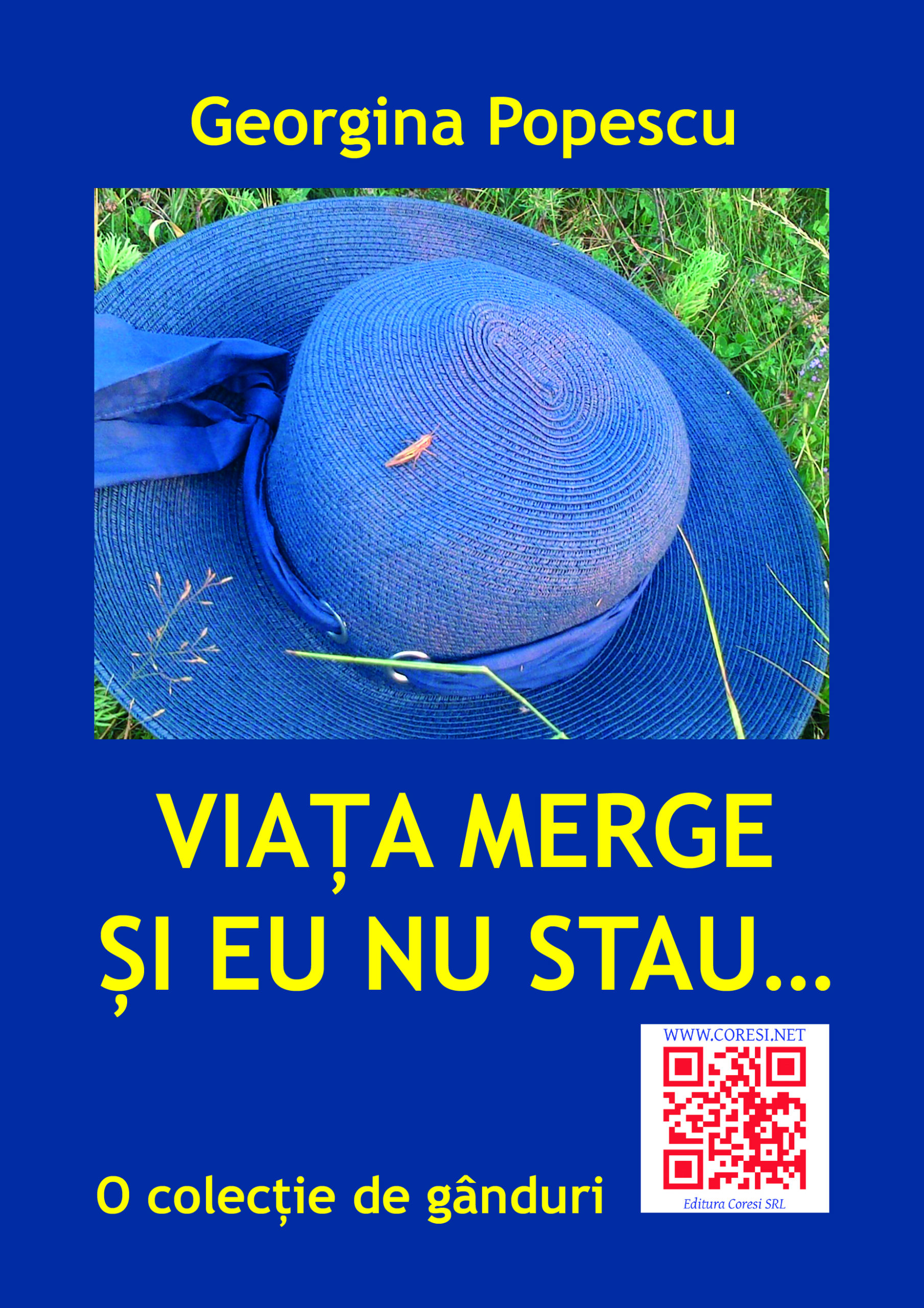 Viața merge și eu nu stau